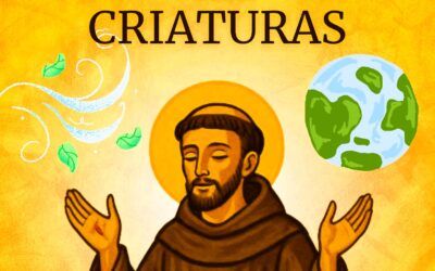 El Cántico de las Criaturas: Una Visión Franciscana para la Ecología, la Paz y la Justicia